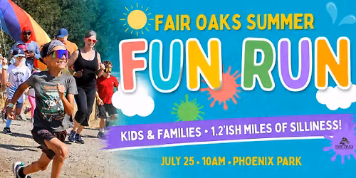 Fair Oaks Summer Fun Run