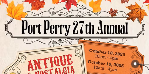 27th Annual Port Perry Antique & Nostalgia Show & Sale