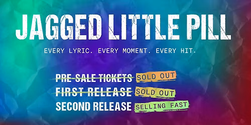 Jagged Little Pill - FULL DOSE
