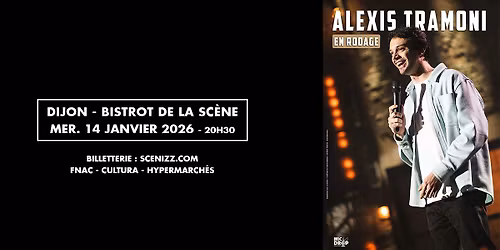 Alexis Tramoni \u2022 Bistrot de la Sc\u00e8ne, Dijon 