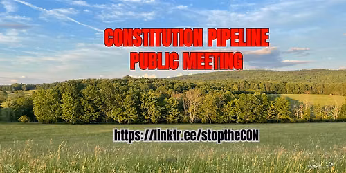 Constitution Pipeline Public Meeting