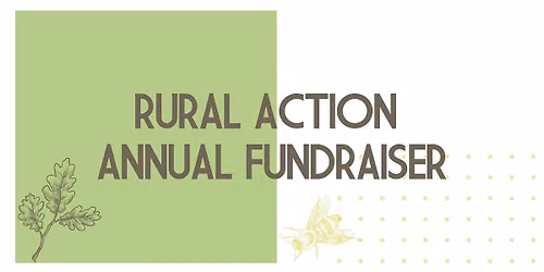 Rural Action 2026 Annual Fundraiser