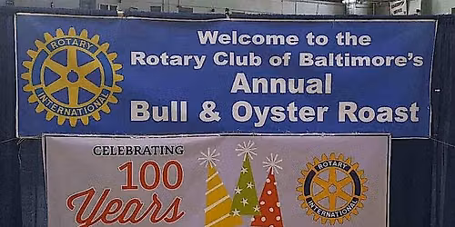 Baltimore Rotary 105th Oyster Roast