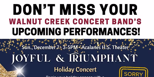 Walnut Creek Concert Band - Spring Concert - The Emerald Awakening at Lesher Center for the Arts - Hofmann Theatre