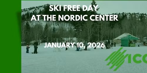 ICCU Ski Free Day at East Mink Creek Nordic Center