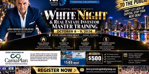 White Night & Real Estate Investor Master Training