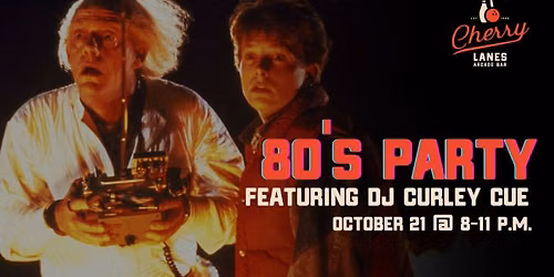 Back to the Future: 80\u2019s Party