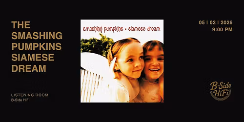 The Smashing Pumpkins \u2014 Siamese Dream (1993)