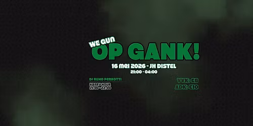 OP GANK! 2026