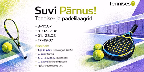 TennisesT tennise- ja padelilaagrid P\u00e4rnus
