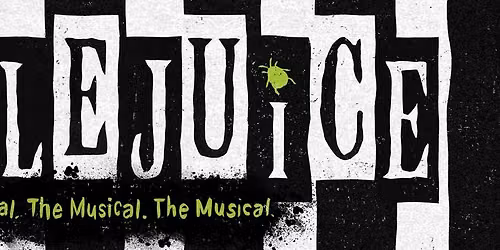 "Beetlejuice" Broadway National Tour