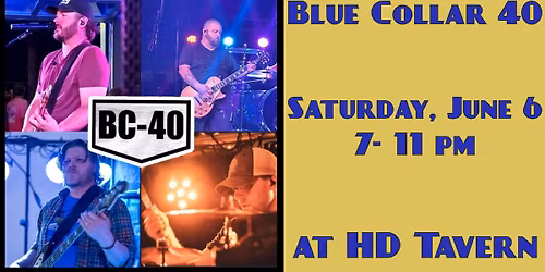 BLUE COLLAR 40 LIVE @ HD Tavern
