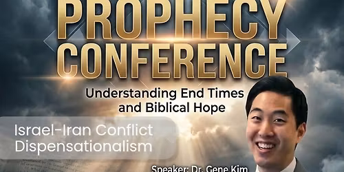 Dr. Gene Kim - Prophecy Conference and Church Grand Opening