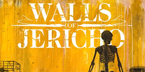 Walls of Jericho + special guests