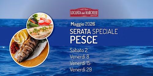 Serate Speciali Pesce