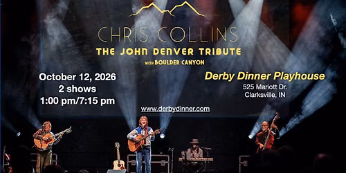 A John Denver Tribute with Chris Collins & Boulder Canyon, Clarksville, IN