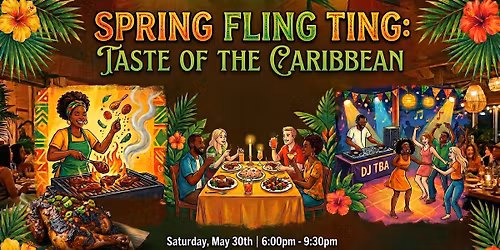 Spring Fling Ting: Taste of The Caribbean