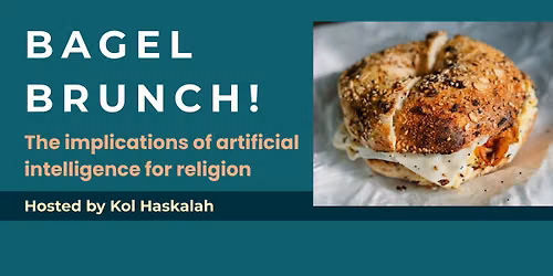 August Discussion & Bagel Brunch: The implications of AI for religion