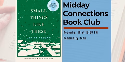 Midday Connections Book Club: "Small Things Like These" by Claire Keegan