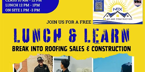 Sales, Roofing, Insurance, Construction - FREE Lunch & Learn