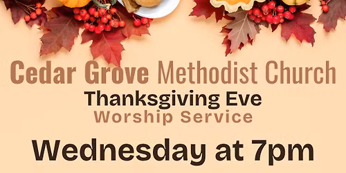 Thanksgiving Eve Worship