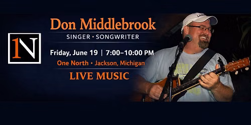 Don Middlebrook @Jackson, MI