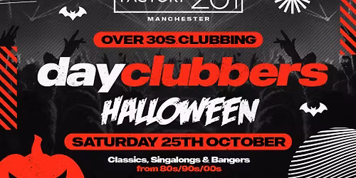 MANCHESTER - DayClubbers: The Halloween Day Party!