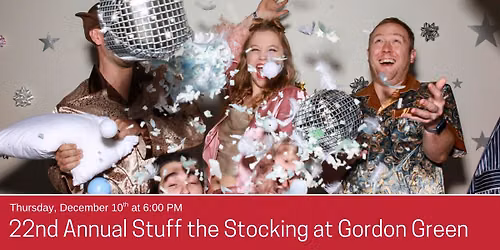 22nd Annual Stuff the Stocking Fundraiser!