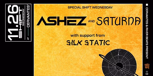 SHIFT ft. ASHEZ & Saturna w\/ Silk Static