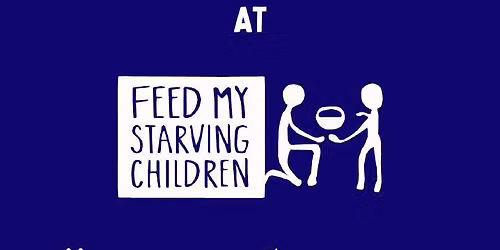 Pack for a Cause at Feed My Starving Children - AURORA