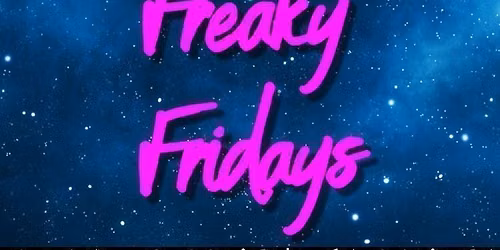 Freaky Friday's Comedy August 21st