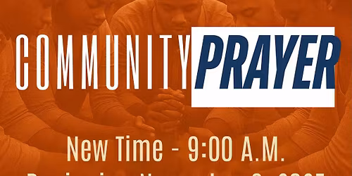  Community Prayer | New Time, Same Powerful Prayer!