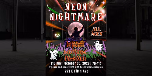 Neon Nightmare - All Ages