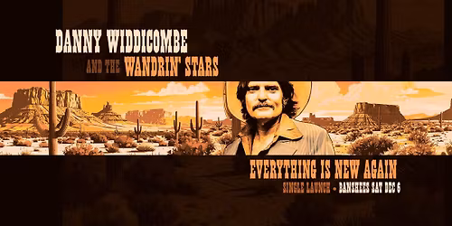 Danny Widdicombe and the Wand'rin' Stars - Single Launch - Banshees Bar