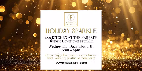 \u2728 FemCity Nashville Holiday Sparkle Celebration Party! \u2728