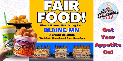 Blaine, MN - Fair Food at Fleet Farm!
