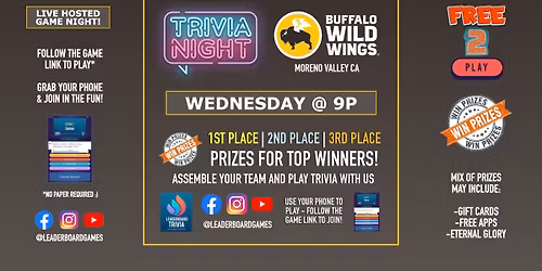 Trivia Night | Buffalo Wild Wings - Moreno Valley CA - WED 9p @LeaderBoardGames