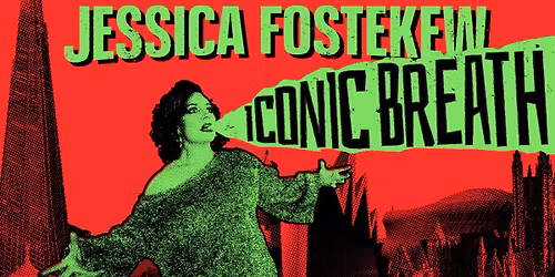 Jessica Fostekew: Iconic Breath