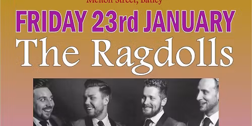 TRIBUTE TO FRANKIE VALLI AND THE FOUR SEASONS WITH THE RAGDOLLS.