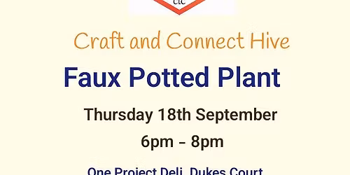 Craft and Connect Hive- Faux potted plant