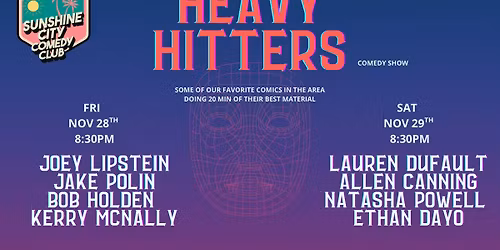 Heavy Hitters Comedy Show