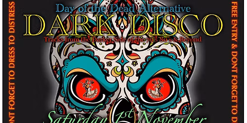 DAY OF THE DEAD DARK DISCO