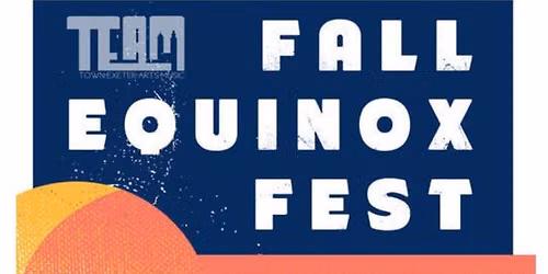 \ud83d\udfe02026 TEAM Fall Equinox Fest\ud83d\udfe0