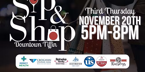 Downtown Tiffin Sip & Shop - Third Thursday 2025