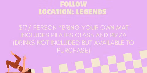 REVIVE X LEGENDS: PIZZA AND PILATES