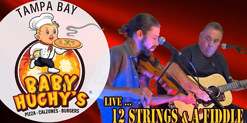 12 Strings And A Fiddle Live at Baby Hughey's