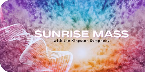 Sunrise Mass