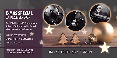 X-Mas Special mit der C3NTRAL Hausband und tollen G\u00e4sten