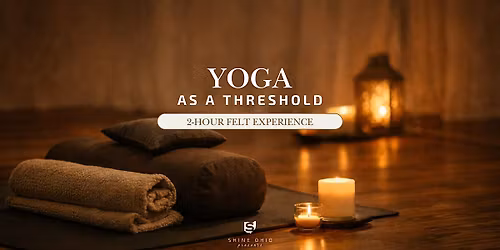 Yoga as a Threshold