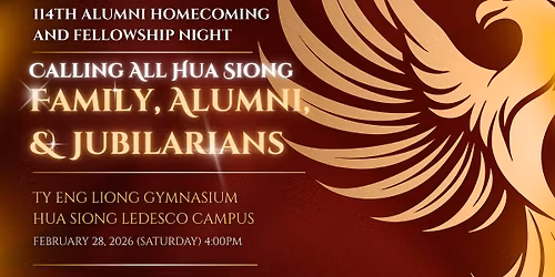 Hua Siong 114th Alumni Homecoming 